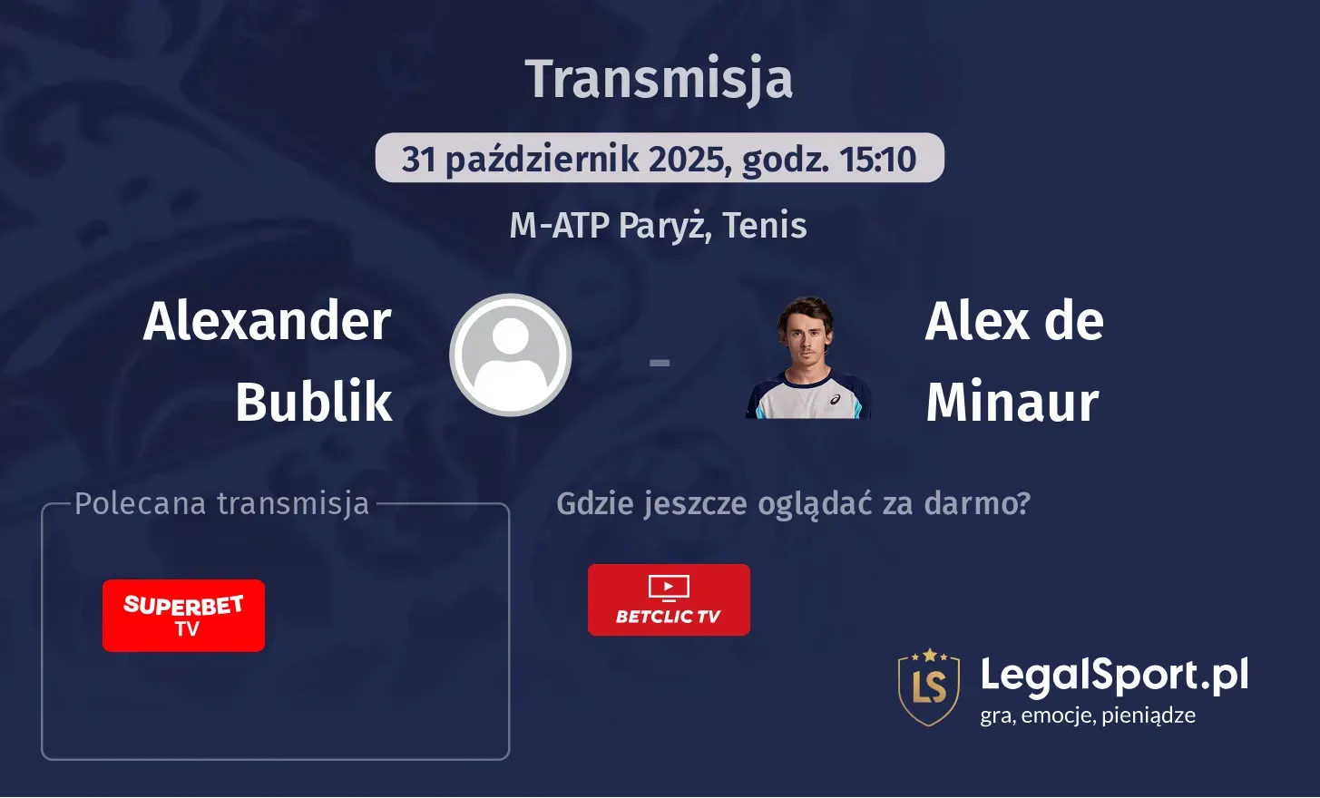 Alexander Bublik - Alex de Minaur Transmisje