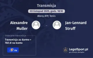Alexandre Muller - Jan-Lennard Struff gdzie oglądać?