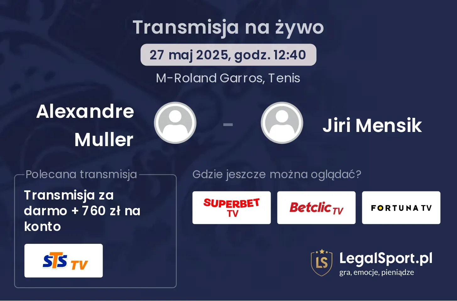 Alexandre Muller - Jiri Mensik transmisja na żywo