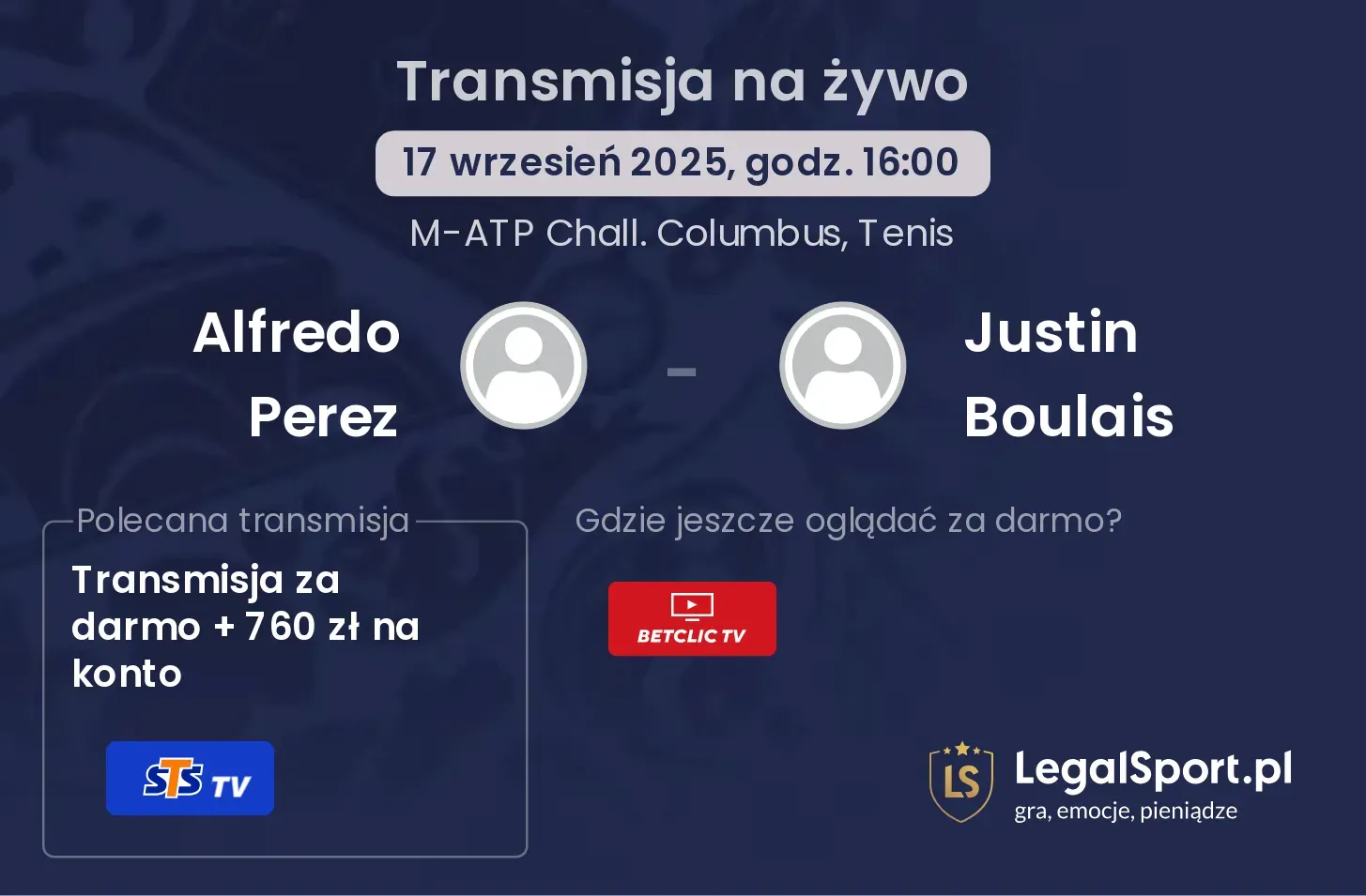 Alfredo Perez - Justin Boulais transmisja na żywo