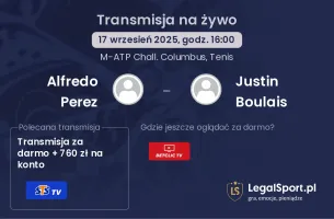 Alfredo Perez - Justin Boulais gdzie oglądać?