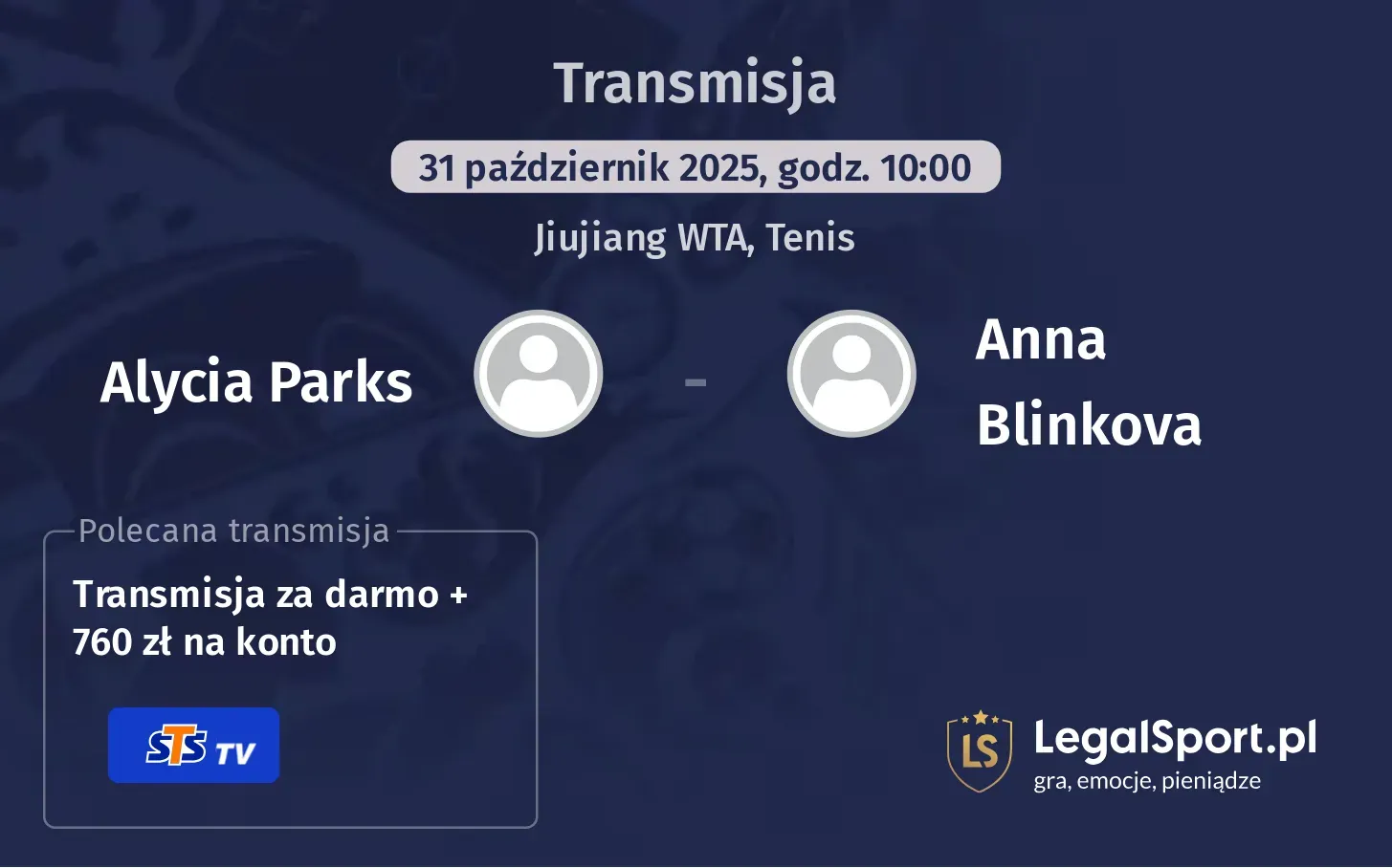 Alycia Parks - Anna Blinkova Transmisje