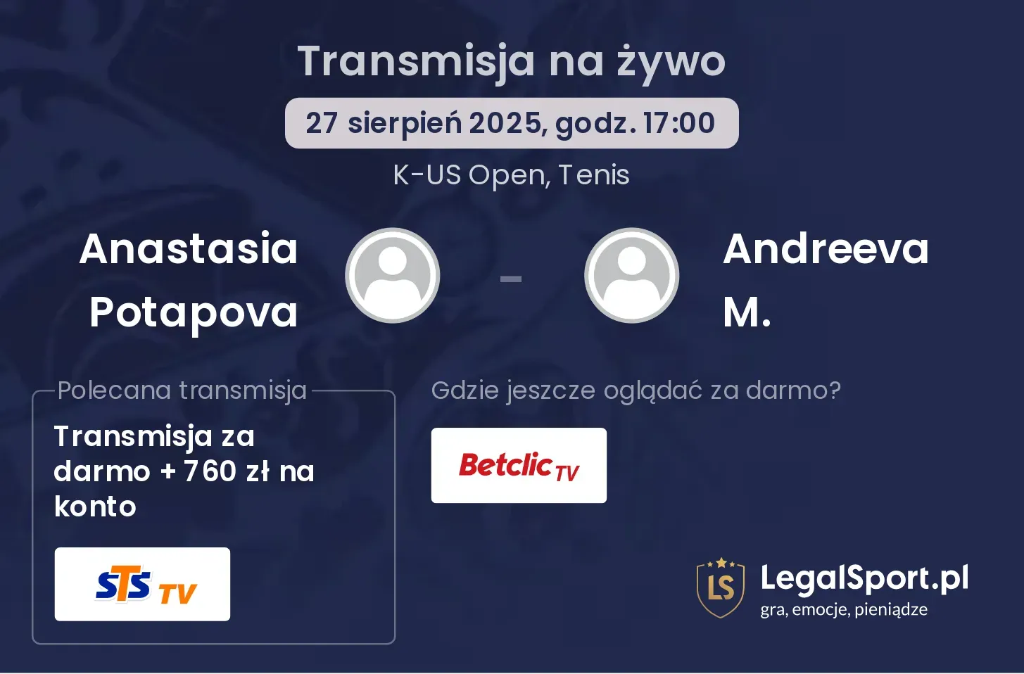 Anastasia Potapova - Andreeva M. transmisja na żywo
