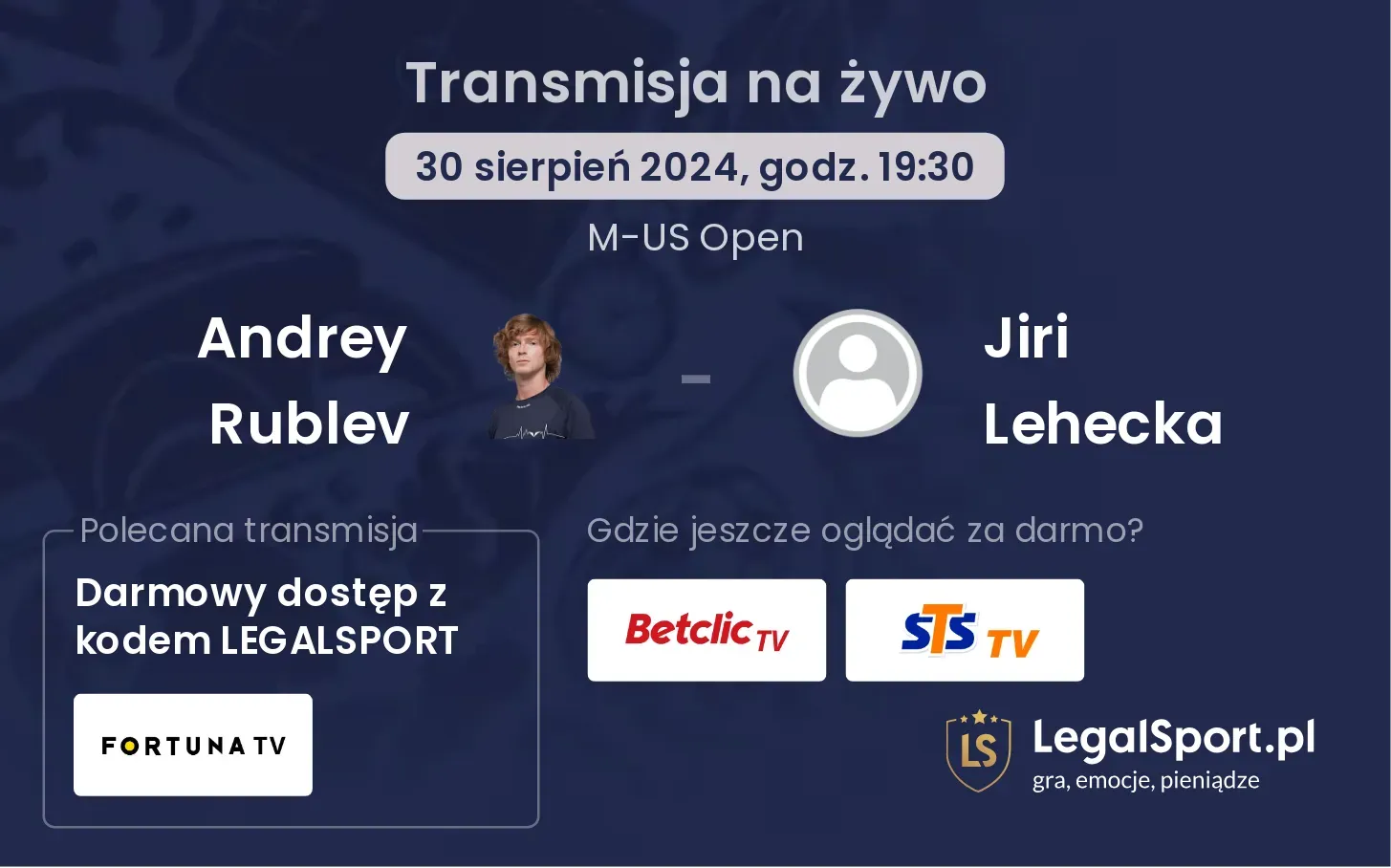 Andrey Rublev - Jiri Lehecka gdzie oglądać? 30.08, godz. 19:30