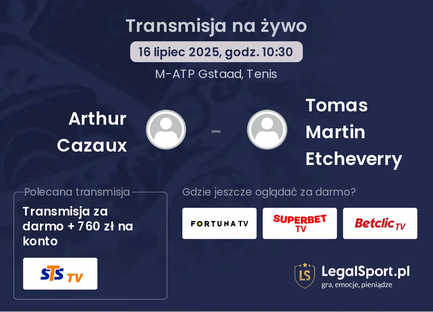 Arthur Cazaux - Tomas Martin Etcheverry gdzie oglądać?