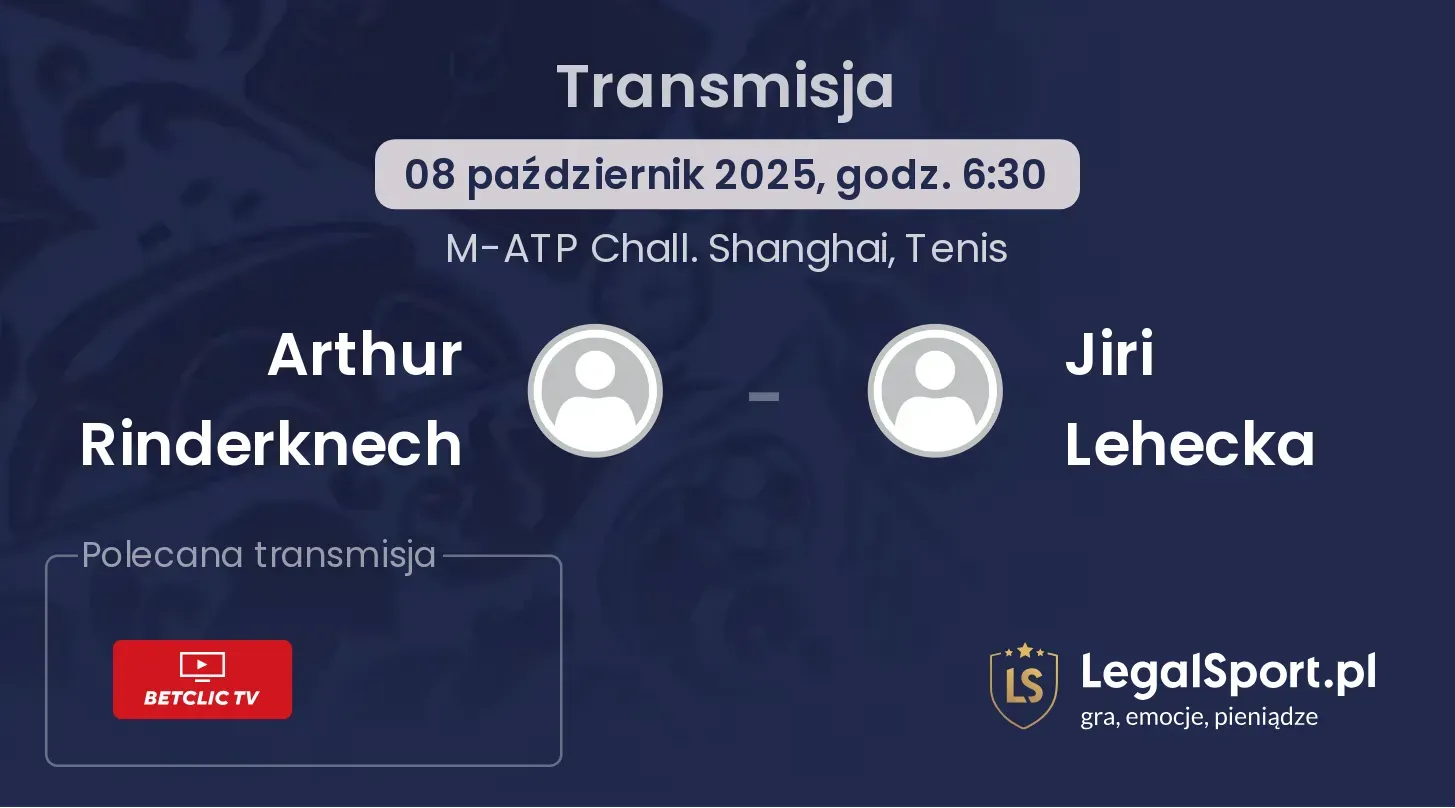Arthur Rinderknech - Jiri Lehecka gdzie oglądać?
