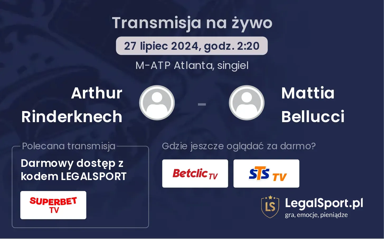 Arthur Rinderknech - Mattia Bellucci gdzie oglądać? Transmisja online za darmo (27.07, godz. 02:20)