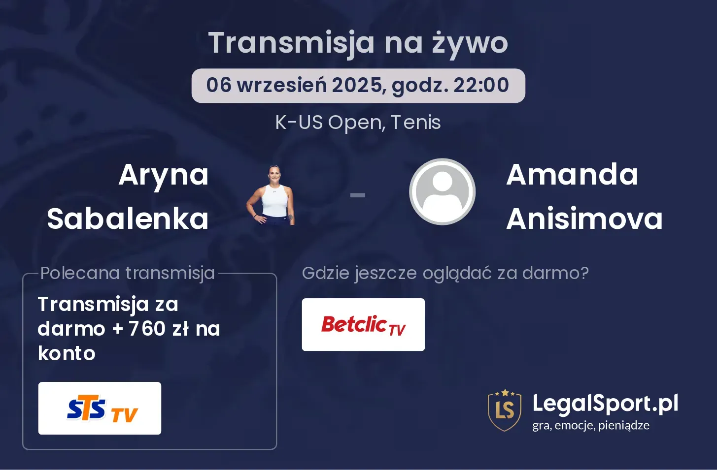 Aryna Sabalenka - Amanda Anisimova gdzie oglądać?
