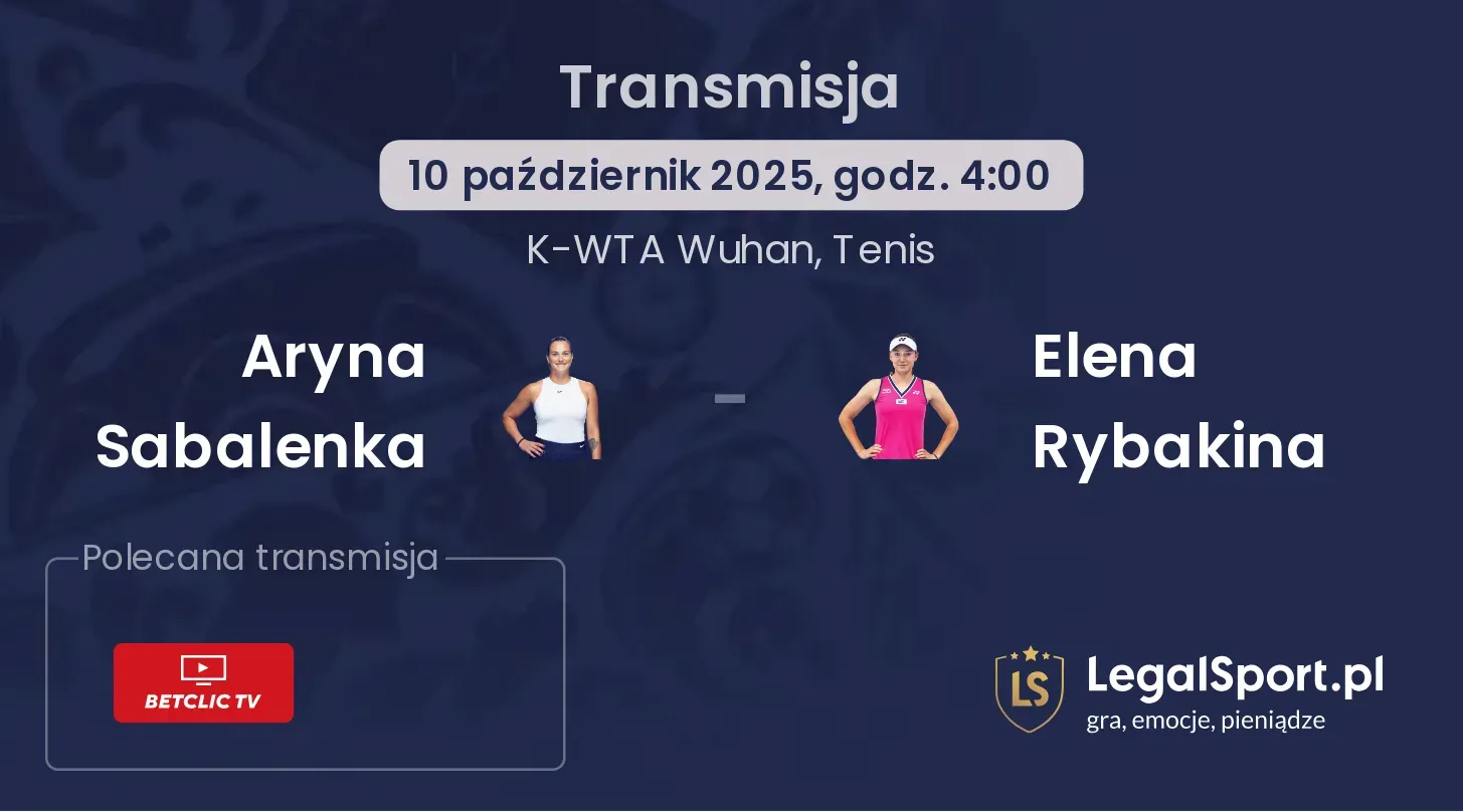Aryna Sabalenka - Elena Rybakina gdzie oglądać?