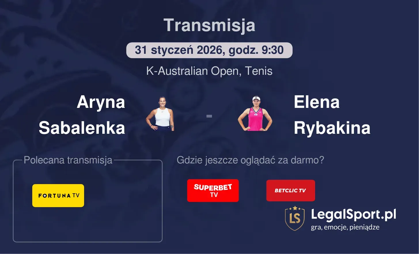 Aryna Sabalenka - Elena Rybakina Transmisje