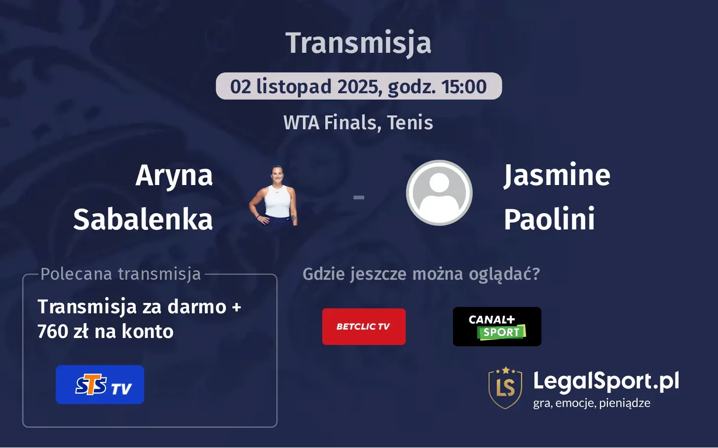 Aryna Sabalenka - Jasmine Paolini Transmisje