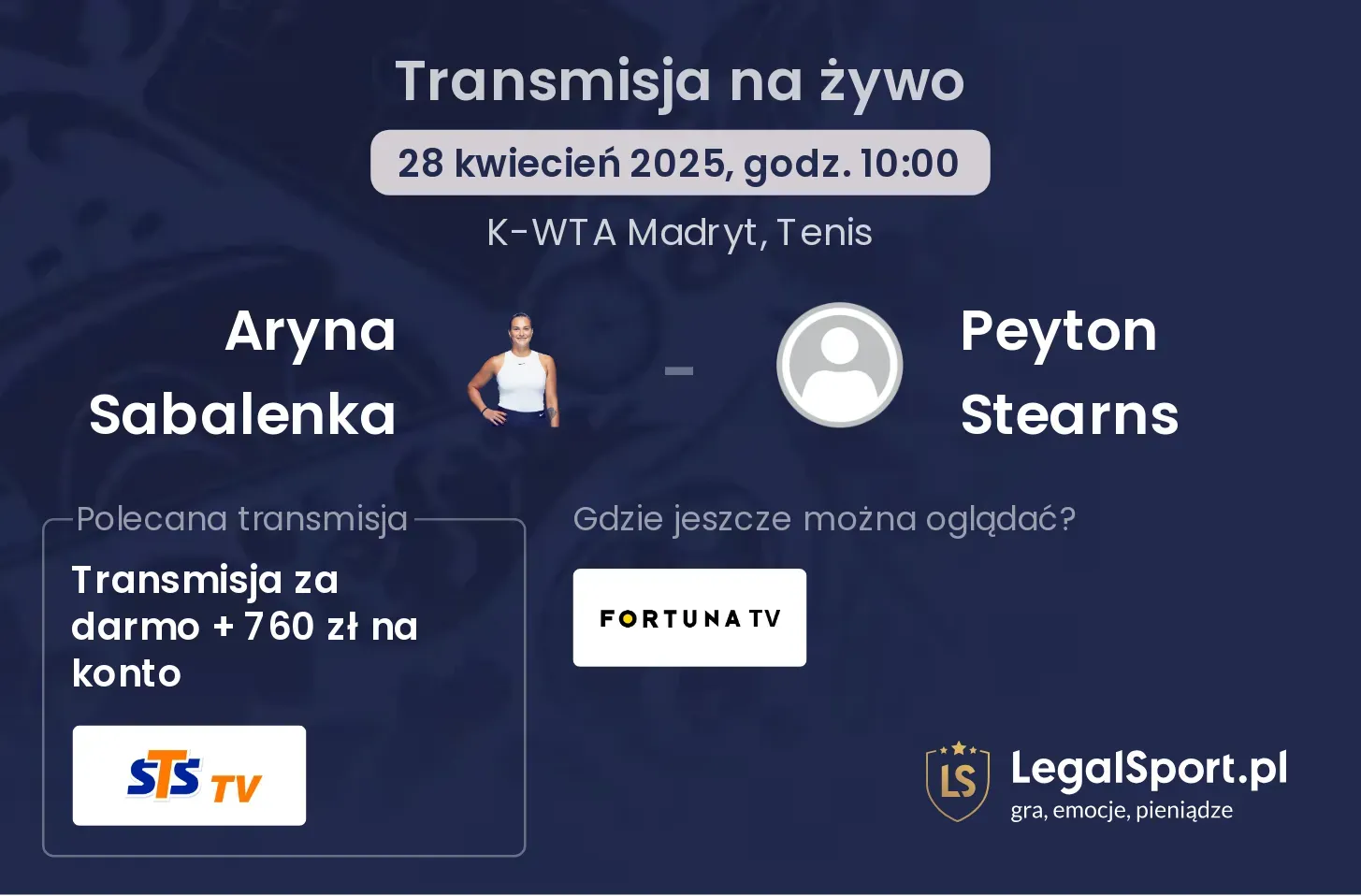 Aryna Sabalenka - Peyton Stearns gdzie oglądać?