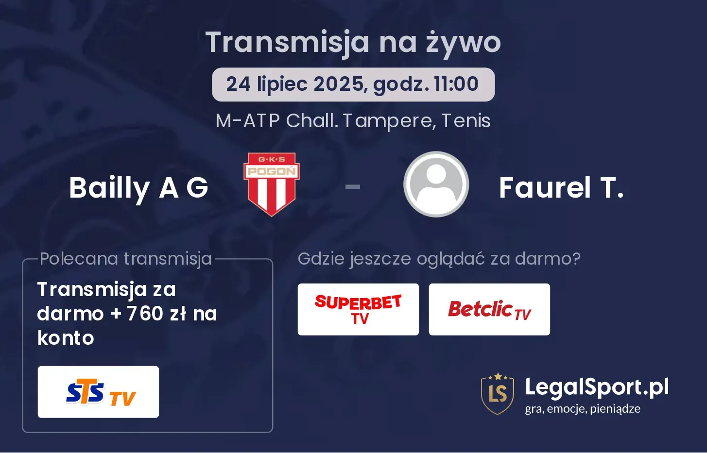 Bailly A G - Faurel T. gdzie oglądać?