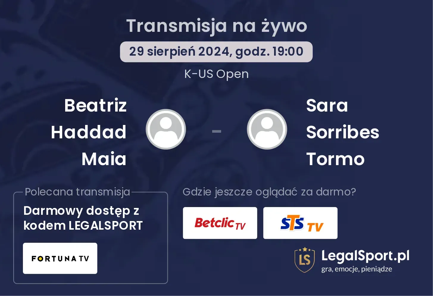 Beatriz Haddad Maia - Sara Sorribes Tormo gdzie oglądać? 29.08, godz. 19:00