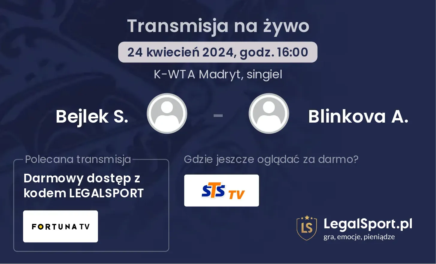 Bejlek S. - Blinkova A. transmisja na żywo