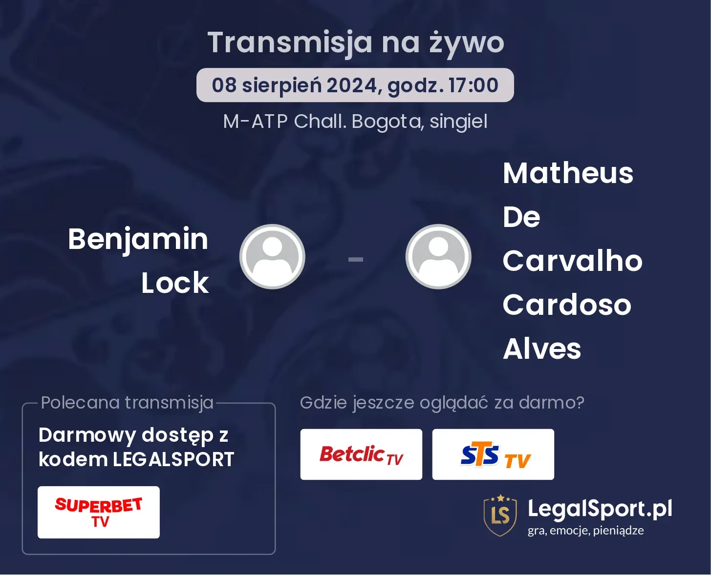 Benjamin Lock - Matheus De Carvalho Cardoso Alves gdzie oglądać za darmo? (08.08, godz. 17:00)