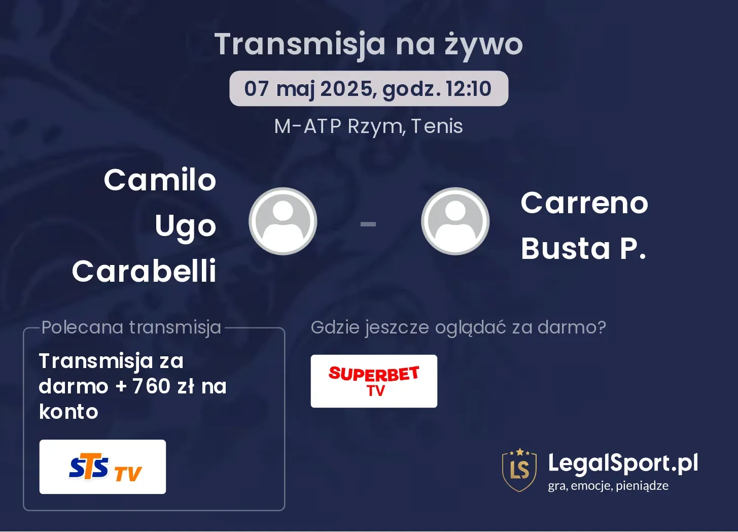 Camilo Ugo Carabelli - Carreno Busta P. transmisja na żywo