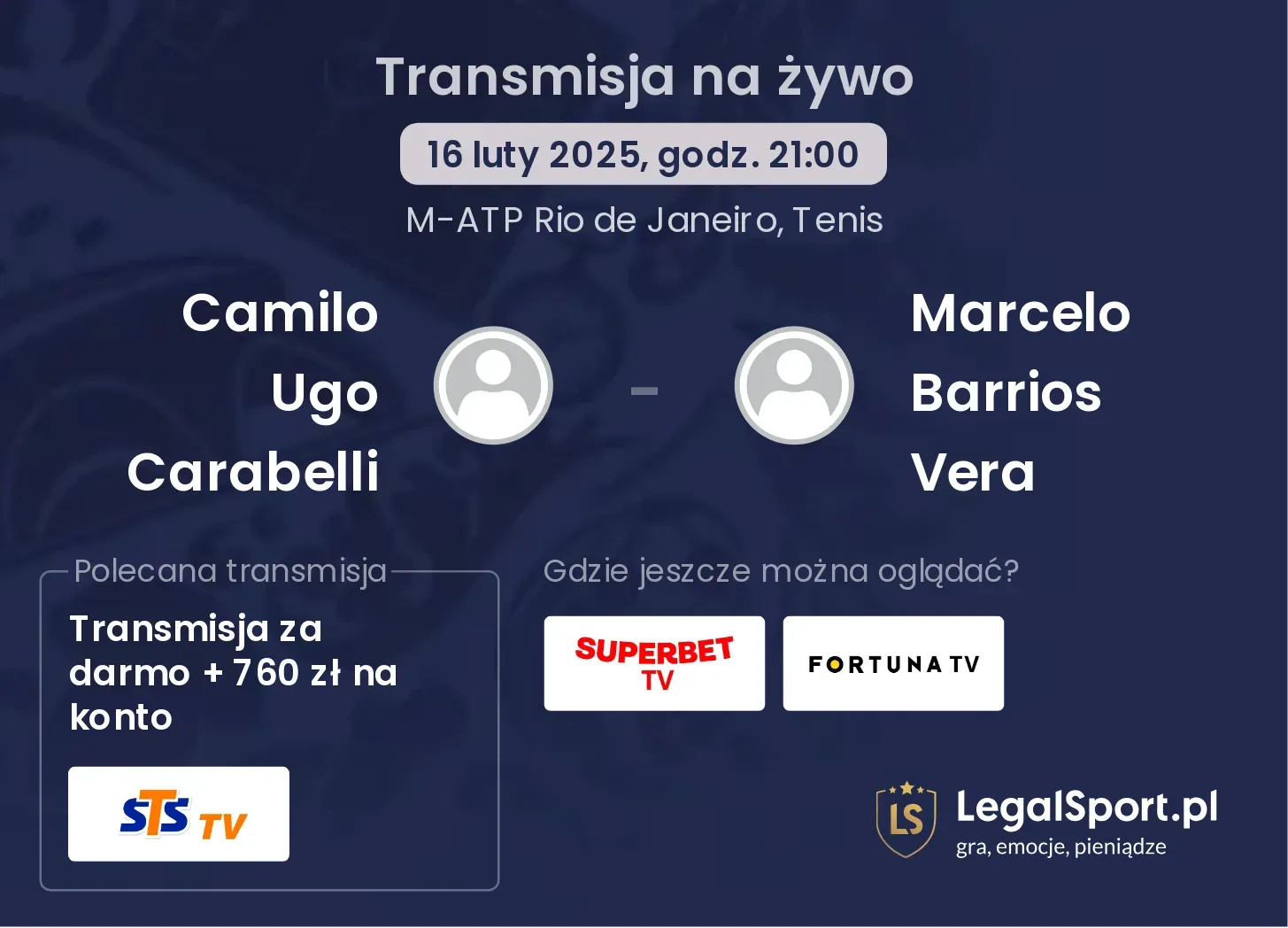 Camilo Ugo Carabelli - Marcelo Barrios Vera  gdzie oglądać?