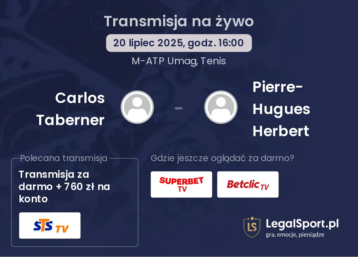 Carlos Taberner - Pierre-Hugues Herbert gdzie oglądać?
