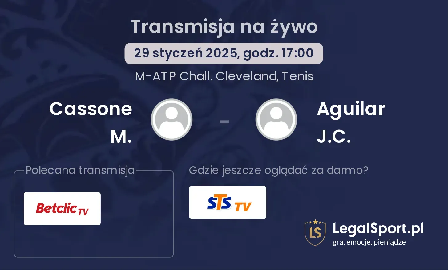 Cassone M. - Aguilar J.C. gdzie oglądać transmisję?