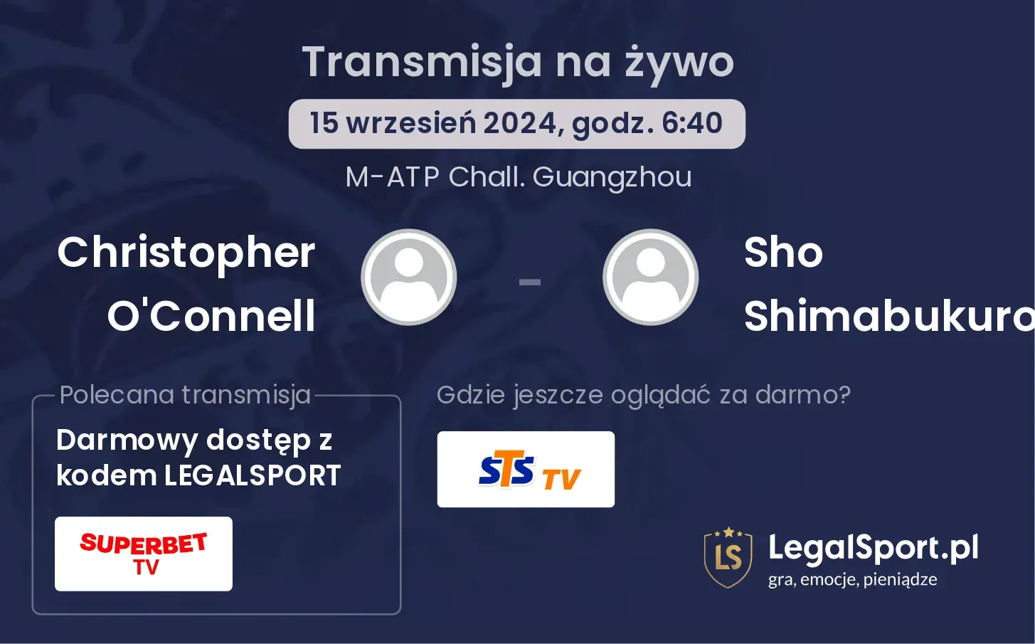 Christopher O'Connell - Sho Shimabukuro gdzie oglądać? 15.09, godz. 06:40