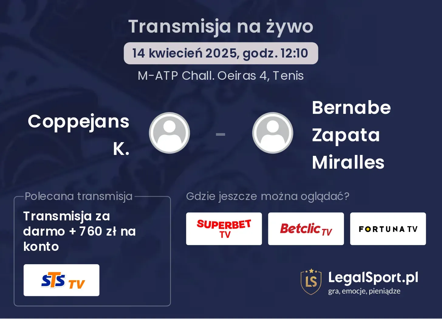 Coppejans K. - Bernabe Zapata Miralles gdzie oglądać transmisję?