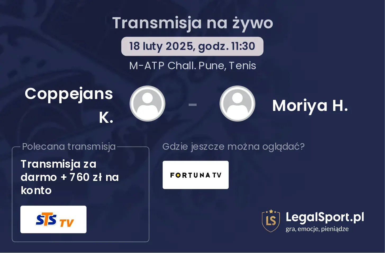 Coppejans K. - Moriya H. gdzie oglądać transmisję?