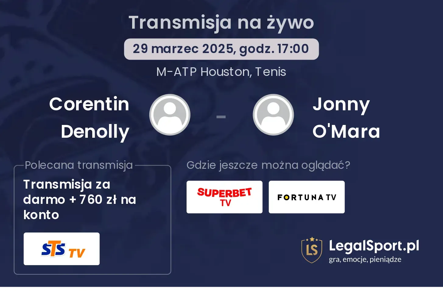 Corentin Denolly - Jonny O'Mara gdzie oglądać transmisję?