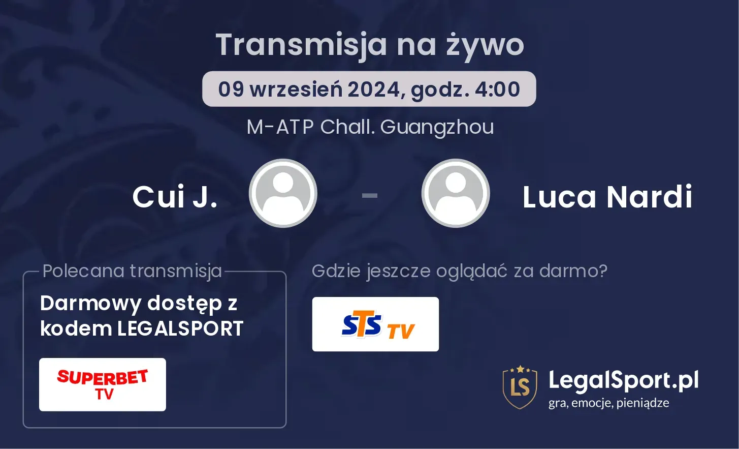 Cui J. - Luca Nardi gdzie oglądać? 09.09, godz. 04:00