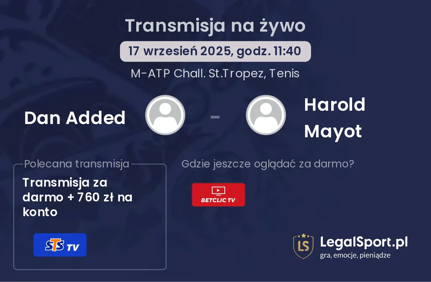 Dan Added - Harold Mayot transmisja na żywo