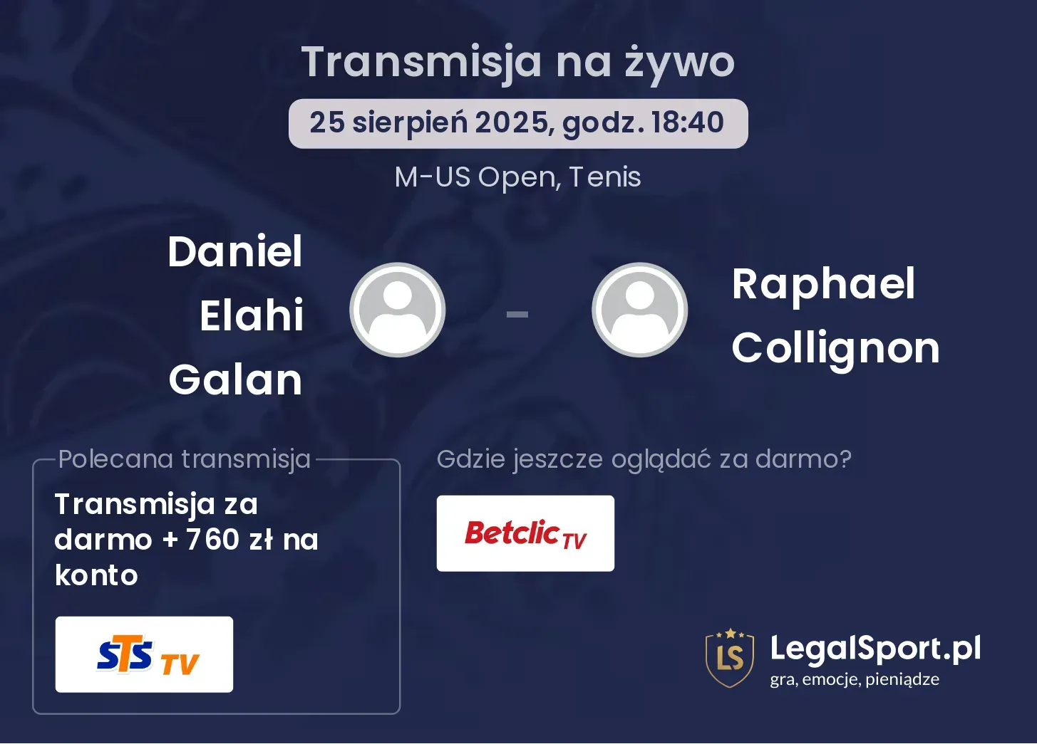 Daniel Elahi Galan - Raphael Collignon transmisja na żywo