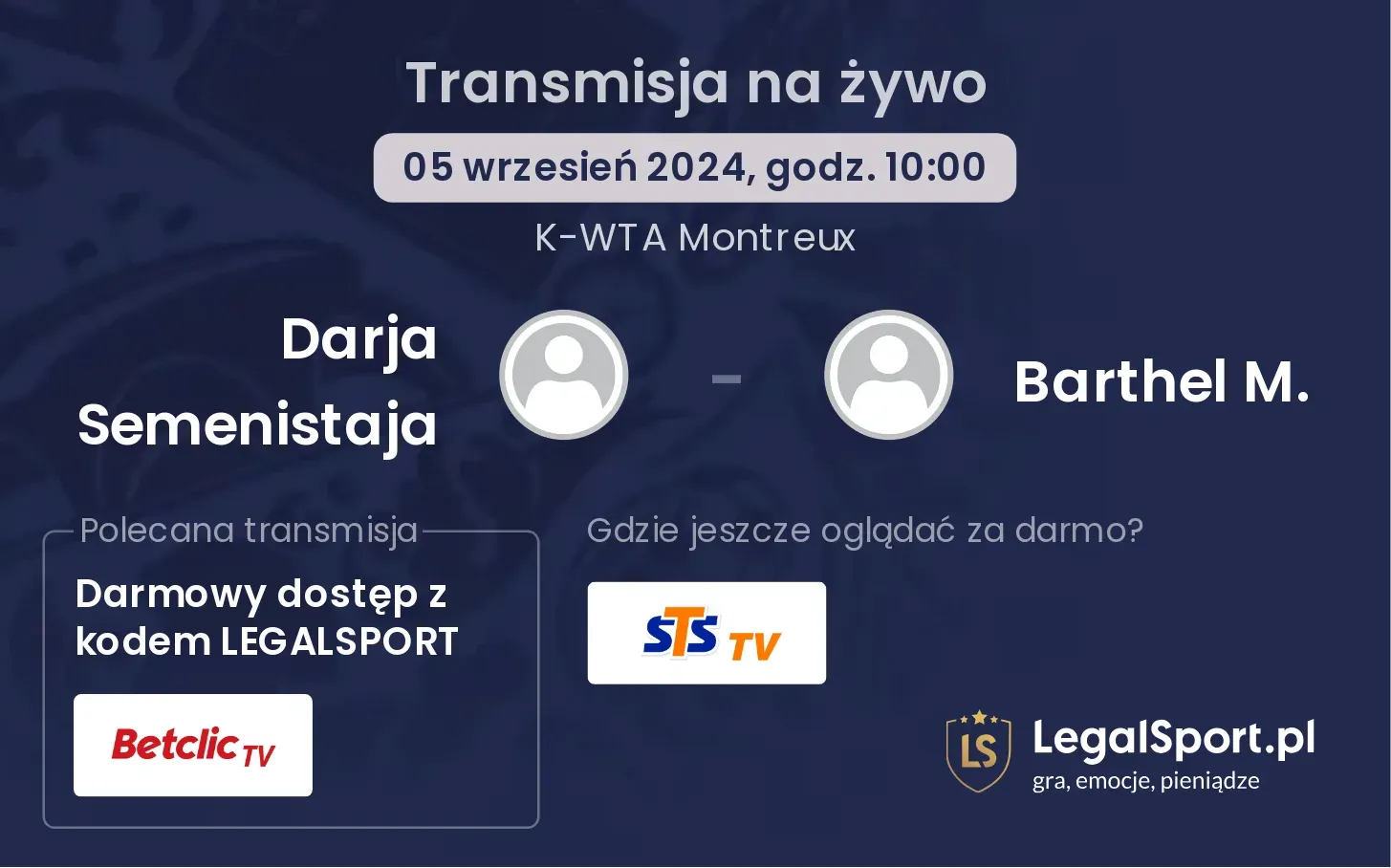 Darja Semenistaja - Barthel M. gdzie oglądać? 05.09, godz. 10:00
