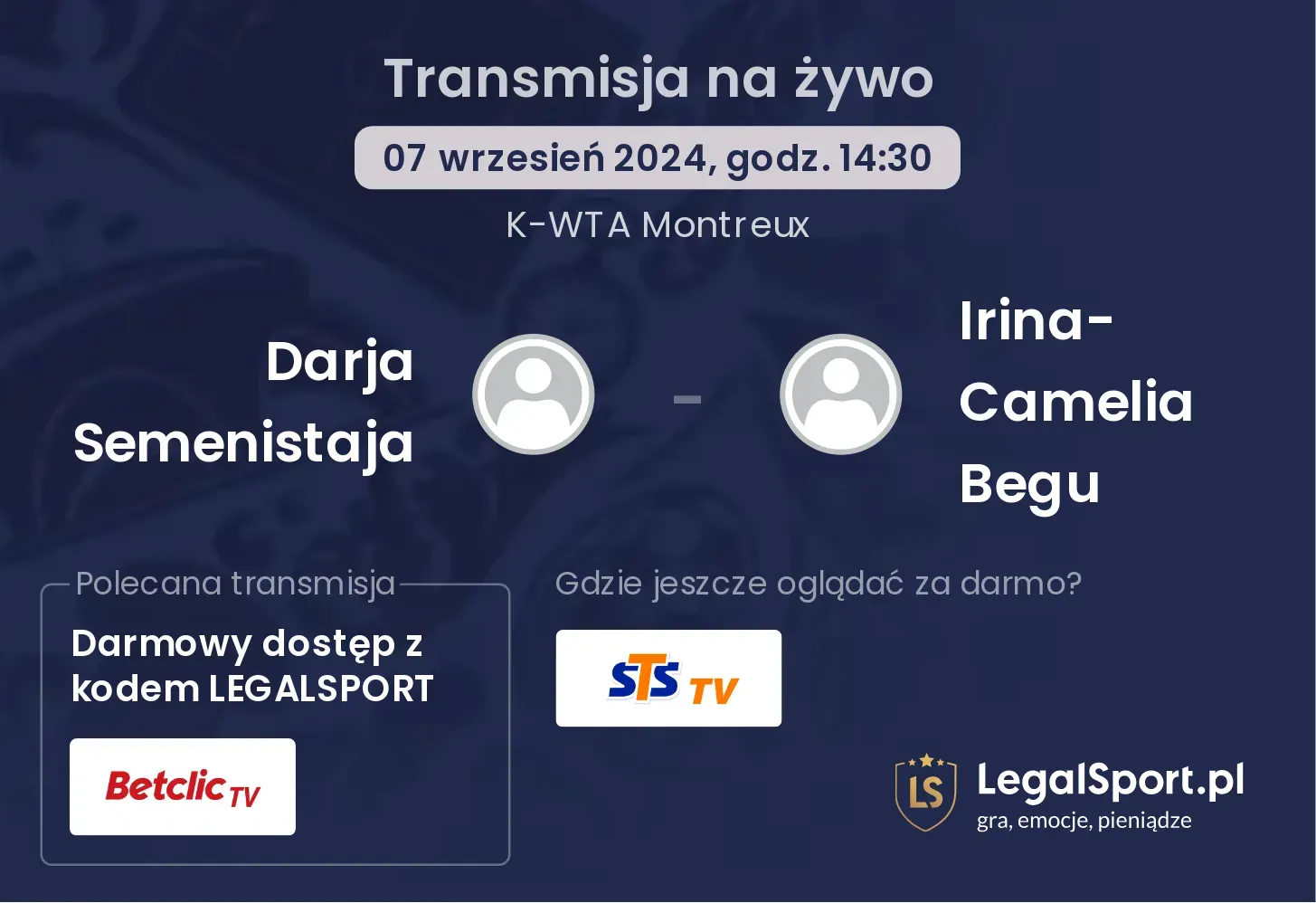 Darja Semenistaja - Irina-Camelia Begu gdzie oglądać? 07.09, godz. 14:30
