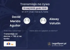 David Merida Aguilar - Alexey Vatutin gdzie oglądać transmisję?