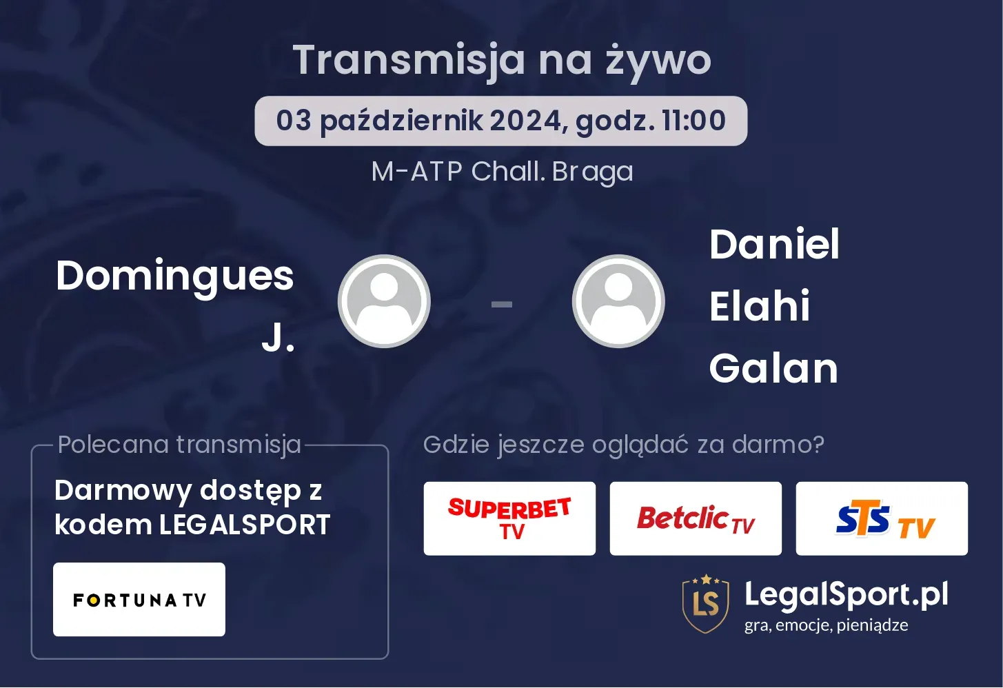 Domingues J. - Daniel Elahi Galan gdzie oglądać? 03.10, godz. 11:00
