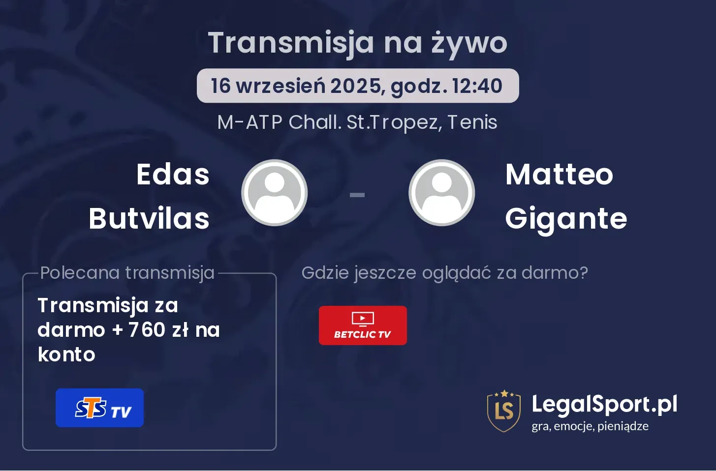 Edas Butvilas - Matteo Gigante transmisja na żywo