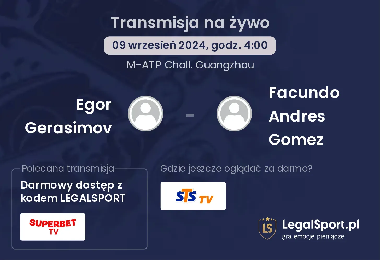 Egor Gerasimov - Facundo Andres Gomez gdzie oglądać? 09.09, godz. 04:00