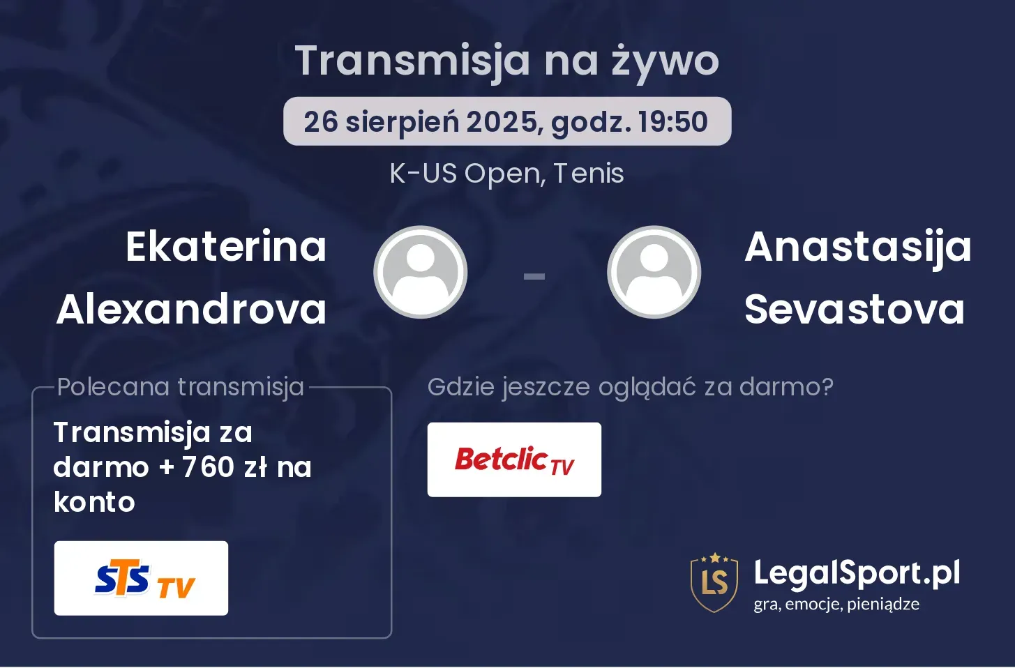 Ekaterina Alexandrova - Anastasija Sevastova gdzie oglądać?