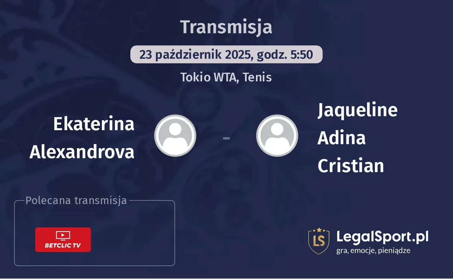 Ekaterina Alexandrova - Jaqueline Adina Cristian gdzie oglądać?
