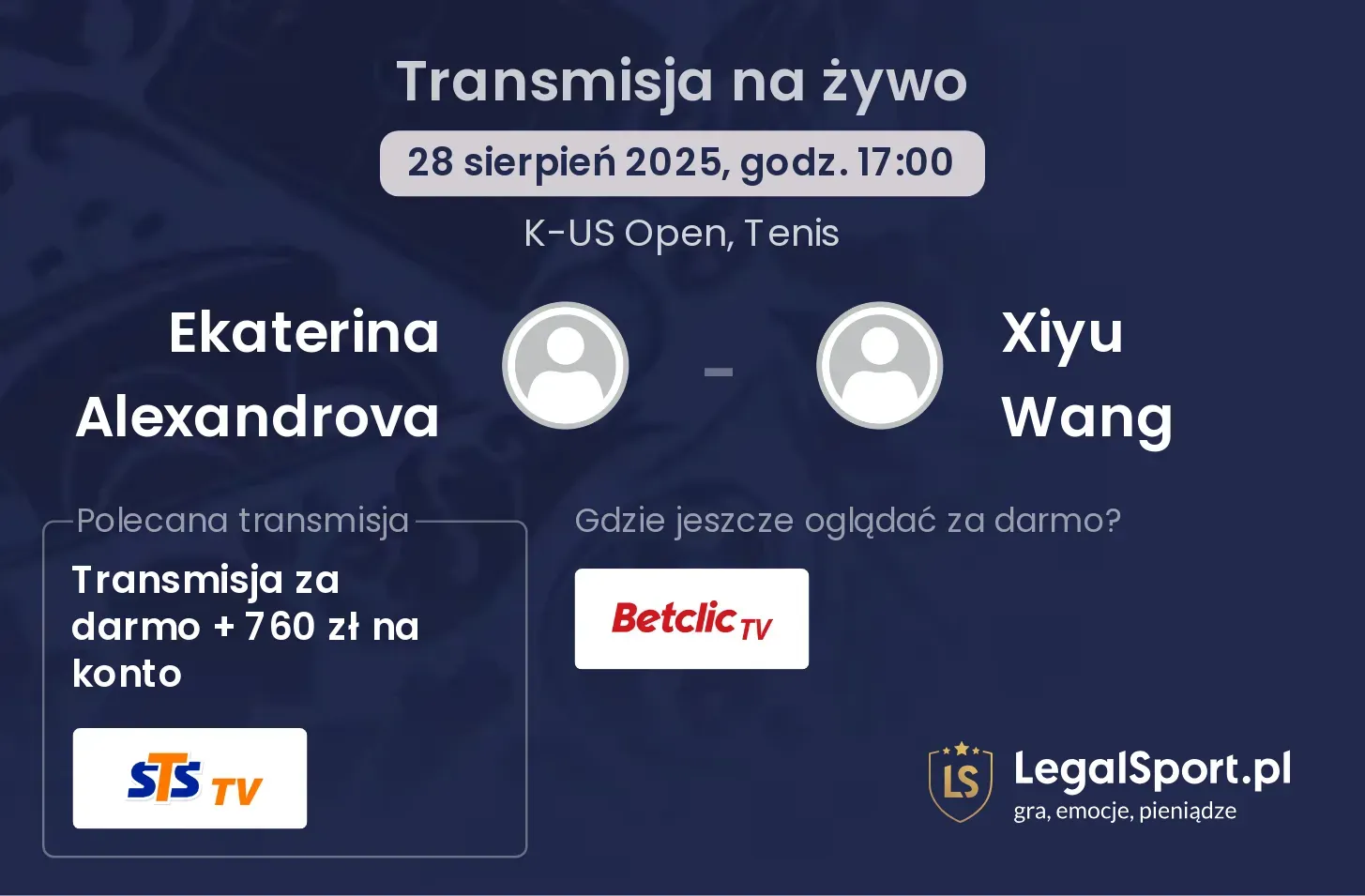 Ekaterina Alexandrova - Xiyu Wang transmisja na żywo