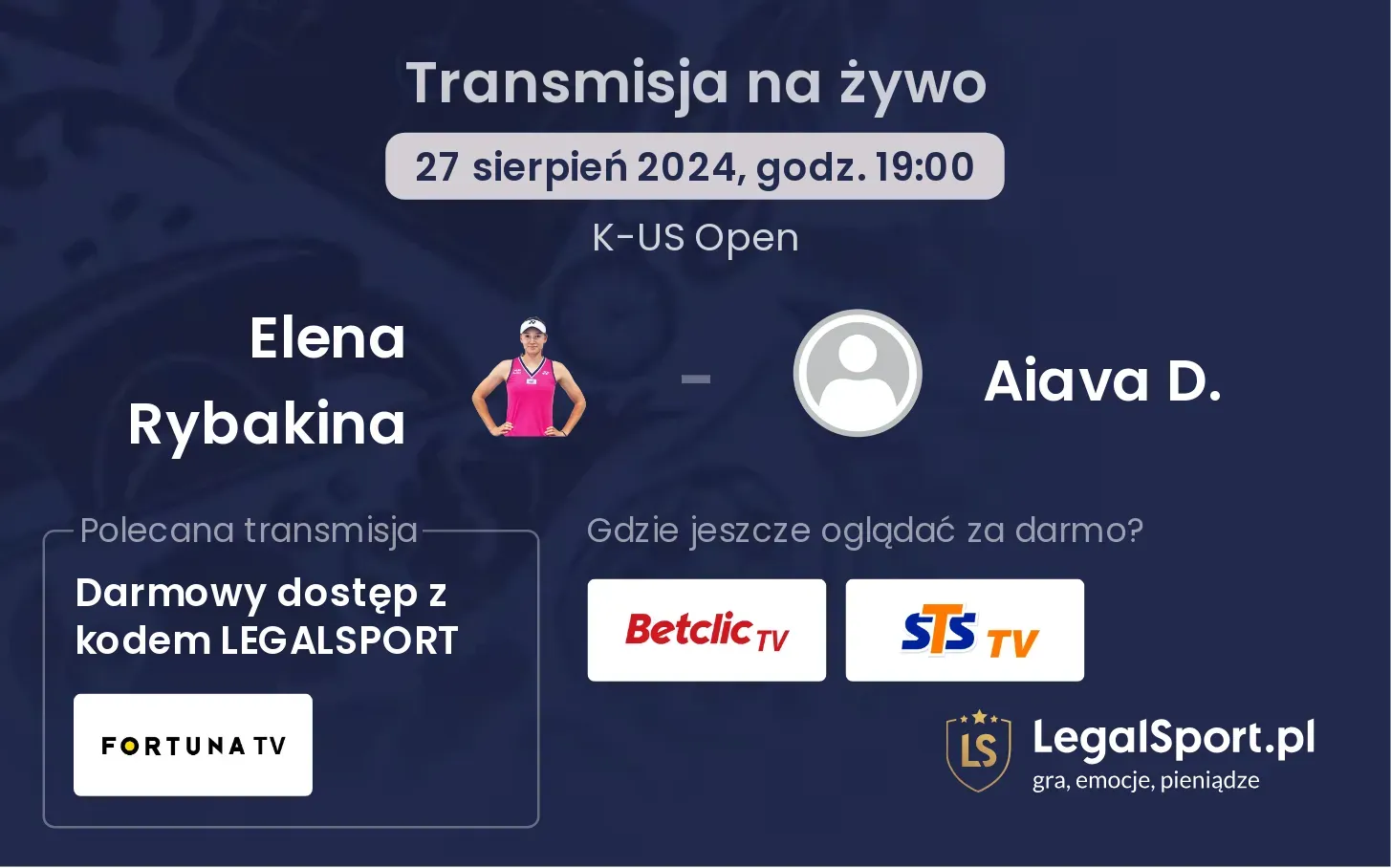 Elena Rybakina - Aiava D. gdzie oglądać? 27.08, godz. 19:00