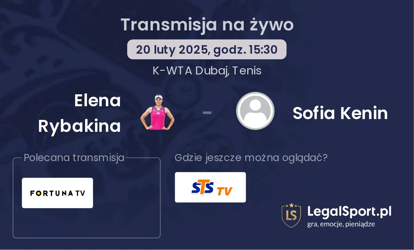 Elena Rybakina - Sofia Kenin gdzie oglądać transmisję?