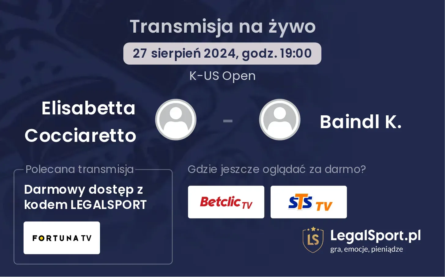 Elisabetta Cocciaretto - Baindl K. gdzie oglądać? 27.08, godz. 19:00