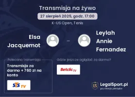 Elsa Jacquemot - Leylah Annie Fernandez gdzie oglądać?