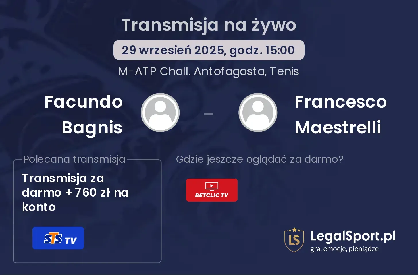 Facundo Bagnis - Francesco Maestrelli transmisja na żywo