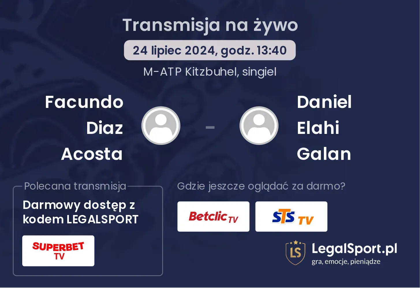 Facundo Diaz Acosta - Daniel Elahi Galan gdzie oglądać? (24.07, godz. 13:40)