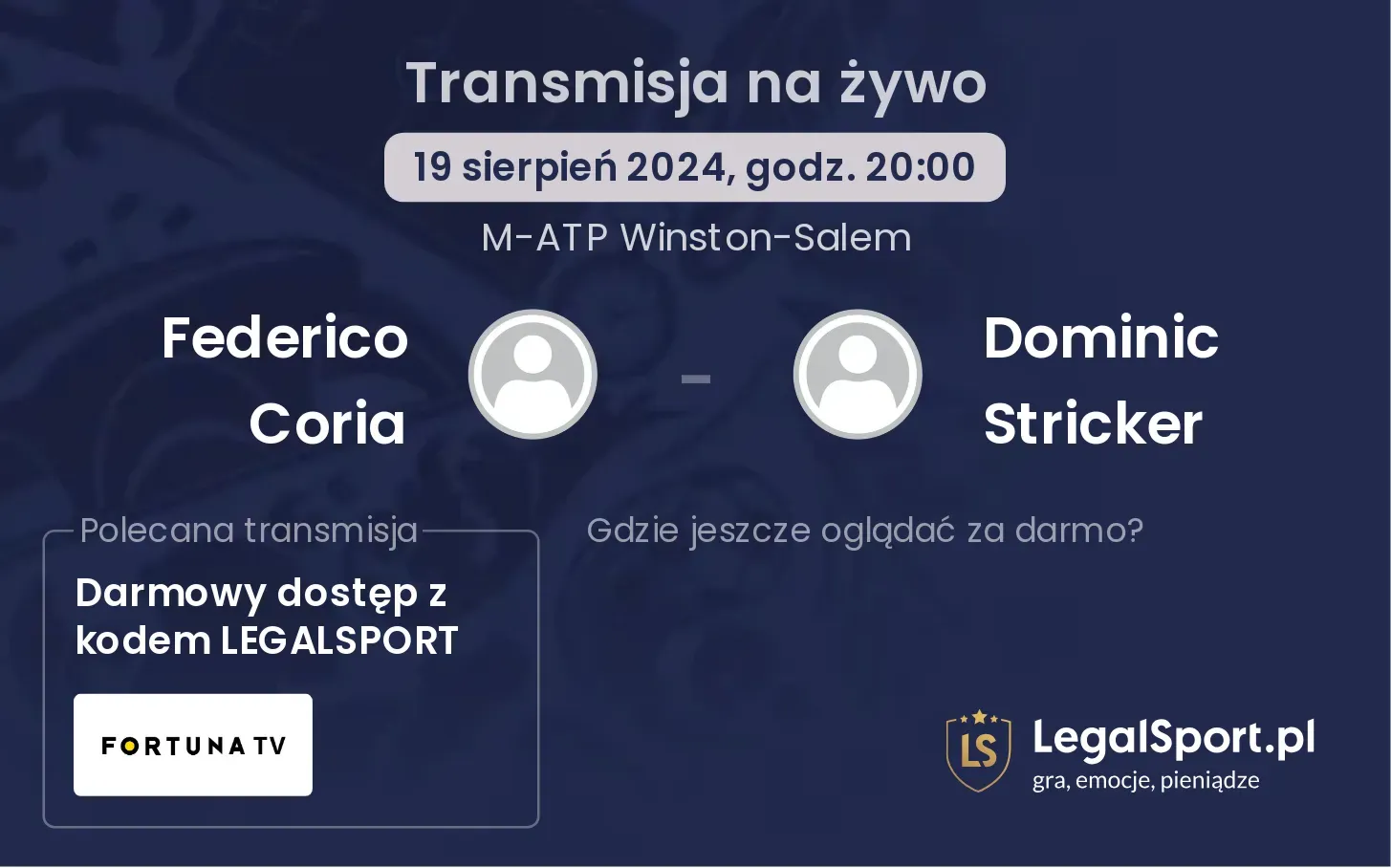 Federico Coria - Dominic Stricker gdzie oglądać za darmo? (19.08, godz. 20:00)