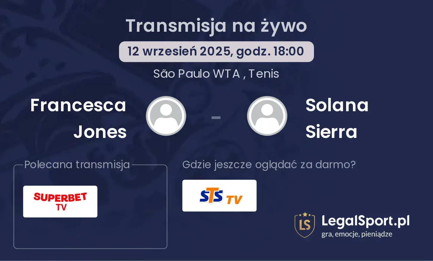 Francesca Jones - Solana Sierra transmisja na żywo
