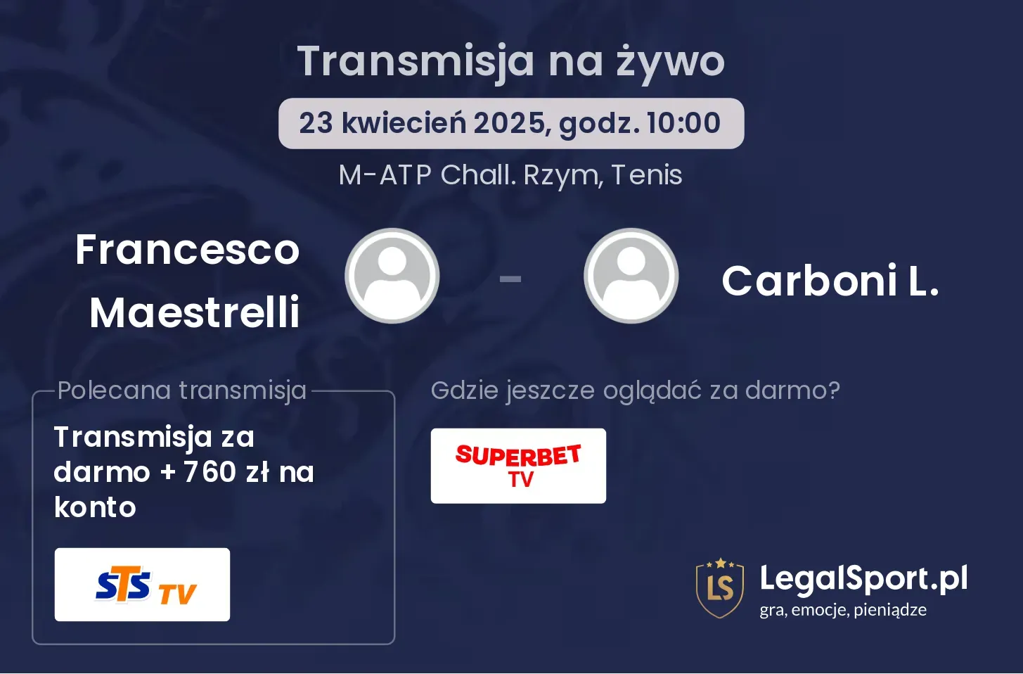 Francesco Maestrelli - Carboni L. gdzie oglądać transmisję?