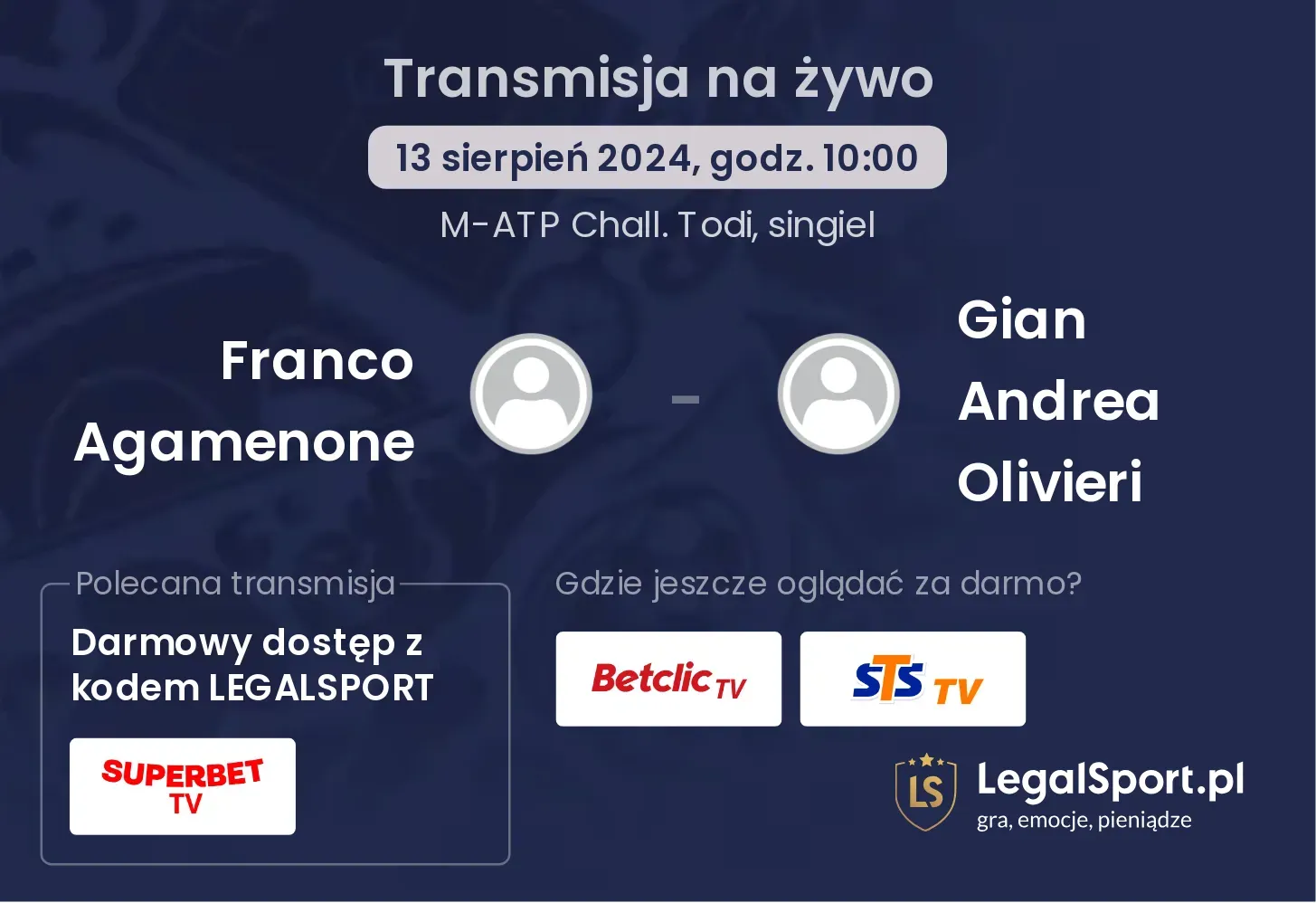Franco Agamenone - Gian Andrea Olivieri gdzie oglądać za darmo? (13.08, godz. 10:00)